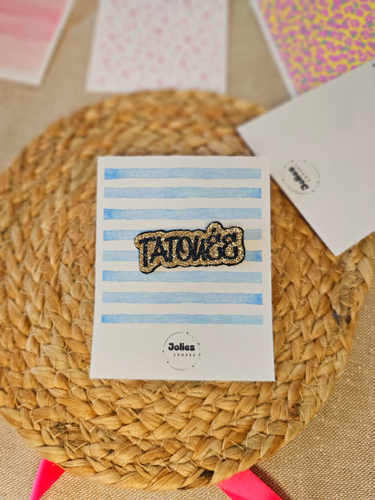 Tatouée