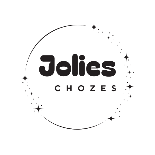 Jolies chozes