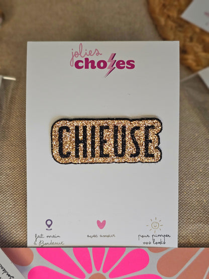 Pin's "Chieuse"