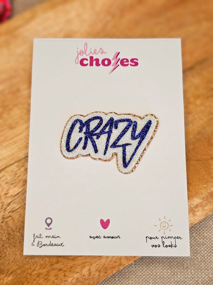 Pin's "Crazy"