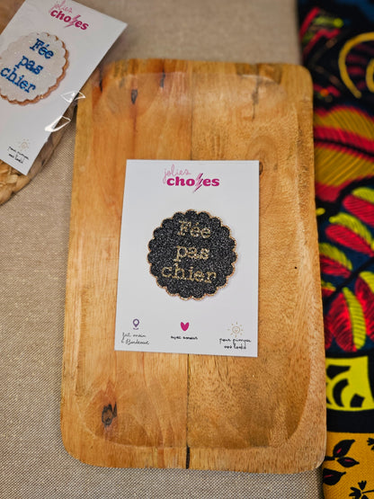 Pin's "Fée pas chier"