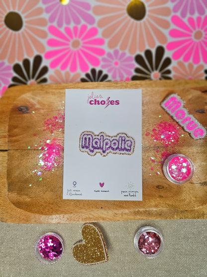 Pin's "Malpolie"