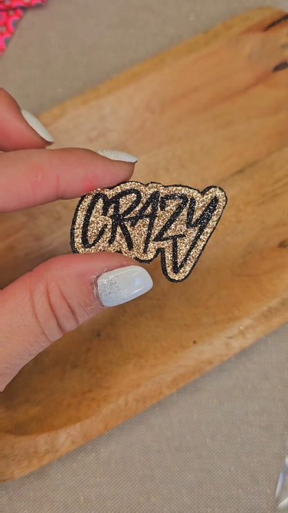 Pin's "Crazy"
